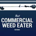 Best Commercial Weed Eater Reviews [year]