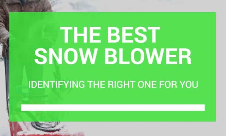 best snow blower reviews
